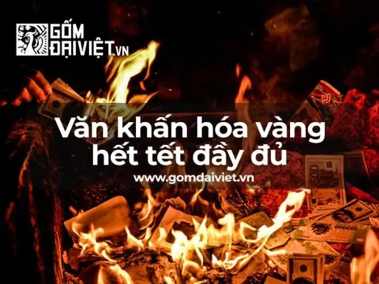 Bài Văn Khấn Hết Tết Bài Văn Khấn Hết Tết