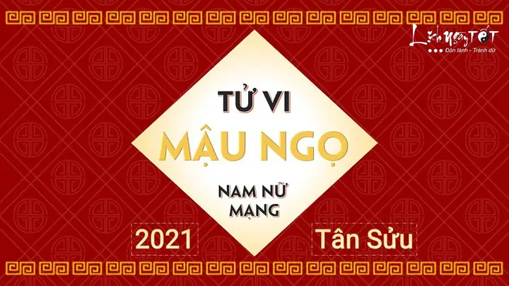 Tử Vi Mậu Ngọ 2021 Nữ Mạng