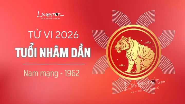 Tử Vi Tuổi Nhâm Dần 1962 Nam Mạng Năm 2022 Tử Vi Tuổi Nhâm Dần 1962 Nam Mạng Năm 2022